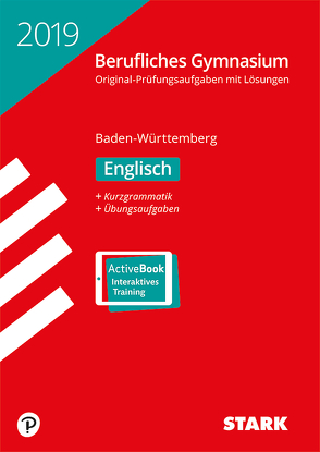 Abiturprüfung Berufliches Gymnasium 2019 – Englisch – BaWü