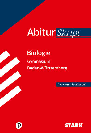 STARK AbiturSkript – Biologie – BaWü von Meinhard,  Brigitte, Schillinger,  Christian