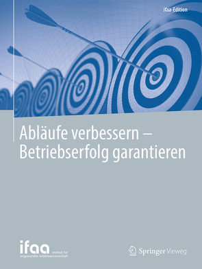 Abläufe verbessern – Betriebserfolg garantieren