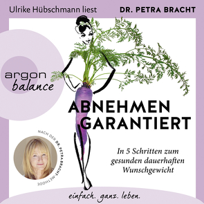 Abnehmen garantiert von Bracht,  Petra, Hübschmann,  Ulrike