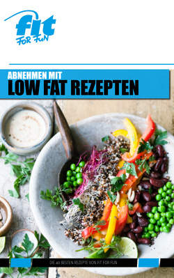 Abnehmen mit Low Fat Rezepten von Verlag GmbH,  FIT FOR FUN