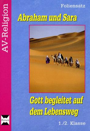 Abraham und Sara – Foliensatz von Brandt,  Dietlind
