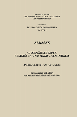 Abrasax von Merkelbach,  Reinhold, Totti,  Maria