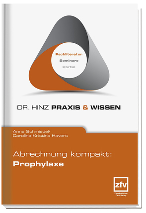 Abrechnung kompakt: Prophylaxe von Baumeister-Henning,  Christine, Havers,  Caroline-Kristina, Schmiedel,  Anna