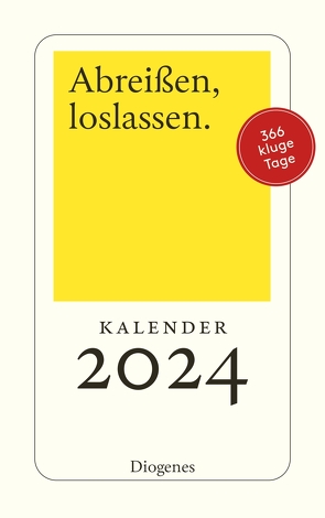 Abreißen, loslassen 2024 von Diverse,  Autoren