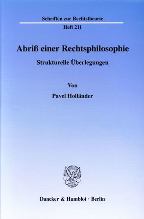 Abriß einer Rechtsphilosophie. von Holländer,  Pavel