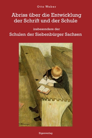 Abriss über die Entwicklung der Schrift und der Schule von Weber,  Otto