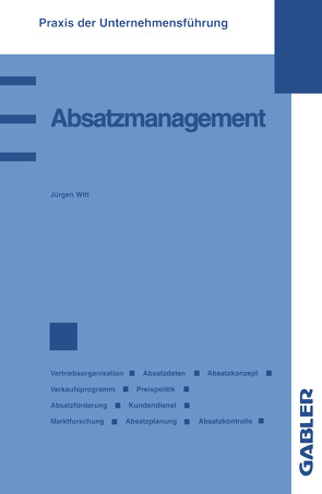 Absatzmanagement von Witt,  Jürgen