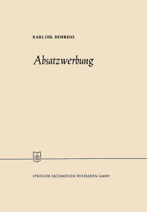 Absatzwerbung von Behrens,  Karl Christian