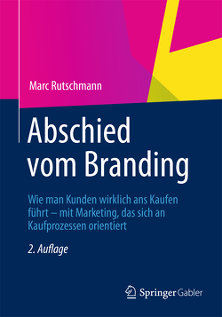 Abschied vom Branding von Rutschmann,  Marc