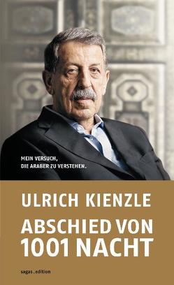 Abschied von 1001 Nacht von Kienzle,  Ulrich