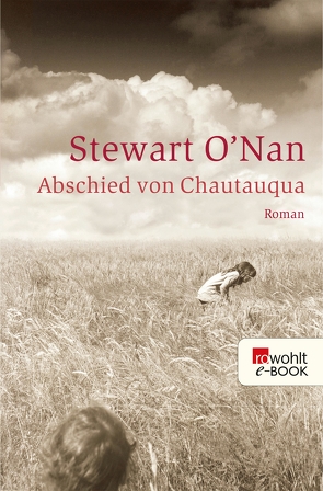 Abschied von Chautauqua von Gunkel,  Thomas, O′Nan,  Stewart