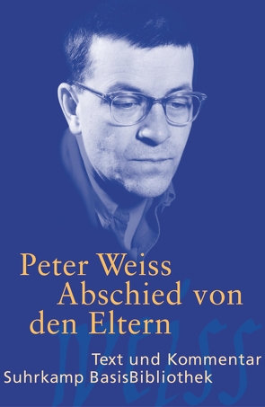 Abschied von den Eltern von Schmolke,  Axel, Weiss,  Peter