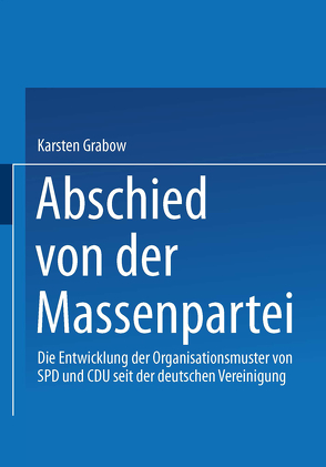 Abschied von der Massenpartei von Grabow,  Karsten