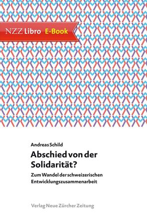 Abschied von der Solidarität? von Schild,  Andreas