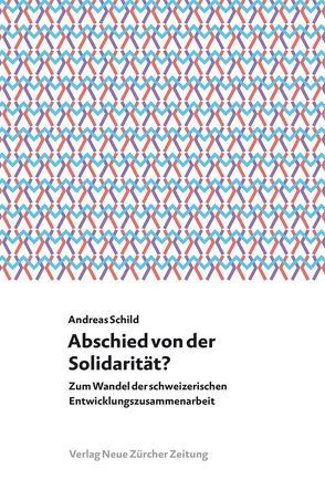 Abschied von der Solidarität? von Schild,  Andreas