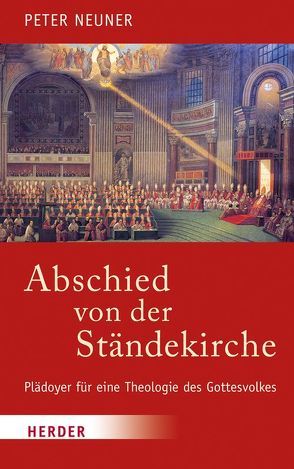 Abschied von der Ständekirche von Neuner,  Peter