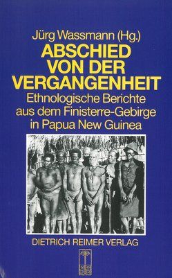 Abschied von der Vergangenheit von Dalton,  Douglas M, Hermann,  Elfriede, Keck,  Verena, Kempf,  Wolfgang, Kocher Schmid,  Christin, Niles,  Don, Wassmann,  Jürg