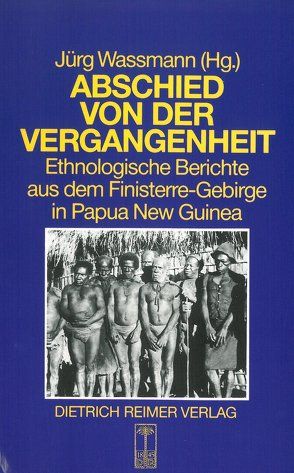 Abschied von der Vergangenheit von Dalton,  Douglas M, Hermann,  Elfriede, Keck,  Verena, Kempf,  Wolfgang, Kocher Schmid,  Christin, Niles,  Don, Wassmann,  Jürg