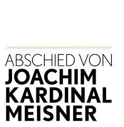 Abschied von Joachim Kardinal Meisner von Erzbistum Köln