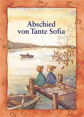 Abschied von Tante Sofia von Leson,  Astrid, Olbrich,  Hiltraud