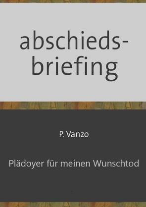 abschiedsbriefing von Vanzo,  Peter