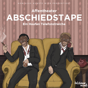 Abschiedstape von Affentheater