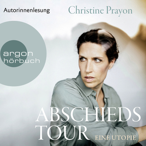 Abschiedstour von Prayon,  Christine