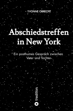 Abschiedstreffen in New York von Obrecht,  Yvonne