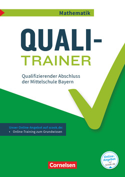 Abschlussprüfungstrainer Mathematik – Bayern – 9. Jahrgangsstufe