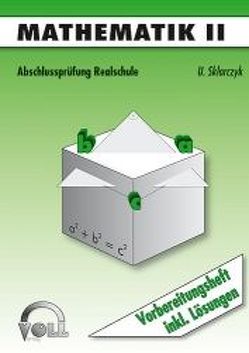 Abschlussprüfung Realschule / Mathematik II von Sklarczyk,  Uwe