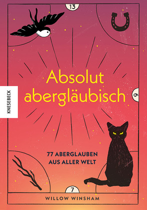 Absolut abergläubisch von Krichtel-Brück,  Janika, Winsham,  Willow