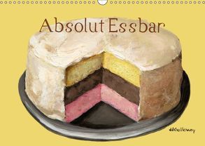 Absolut Essbar (Wandkalender 2019 DIN A3 quer) von Galloway,  JJ