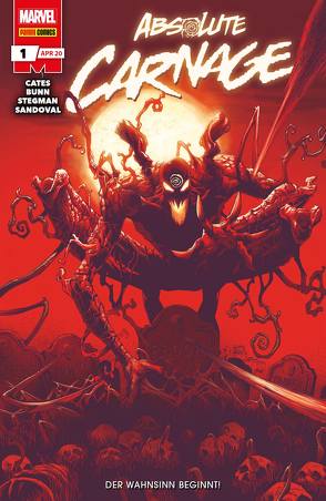 Absolute Carnage von Bunn,  Cullen, Cates,  Donny, Sandoval,  Gerardo, Stegman,  Ryan, Strittmatter,  Michael