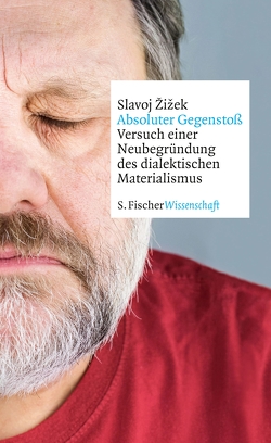 Absoluter Gegenstoß von Born,  Frank, Žižek,  Slavoj