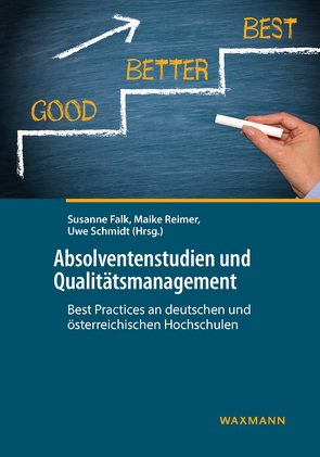 Absolventenstudien und Qualitätsmanagement von Falk,  Susanne, Reimer,  Maike, Schmidt,  Uwe