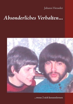 Absonderliches Verhalten… von Henseler,  Johann