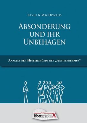 Absonderung und ihr Unbehagen von MacDonald,  Kevin