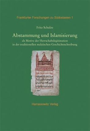 Abstammung und Islamisierung von Schulze,  Fritz