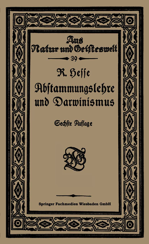 Abstammungslehre und Darwinismus von Hesse,  Prof. Dr. Richard