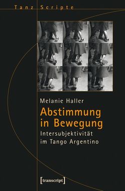 Abstimmung in Bewegung von Haller,  Melanie