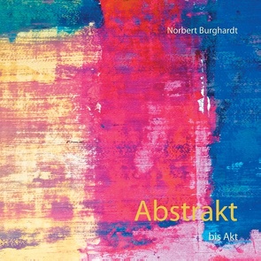 Abstrakt von Burghardt,  Norbert