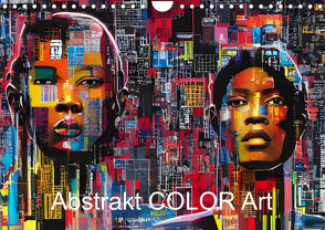 Abstrakt color Art (Wandkalender 2024 DIN A4 quer), CALVENDO Monatskalender von Augusto,  Carina