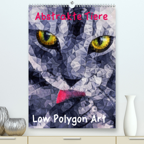 Abstrakte Tiere – Low Polygon Art (Premium, hochwertiger DIN A2 Wandkalender 2021, Kunstdruck in Hochglanz) von Ancello