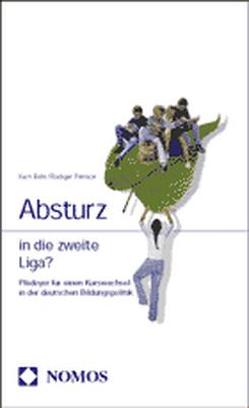 Absturz in die zweite Liga? von Bohr,  Kurt, Pernice,  Rüdiger