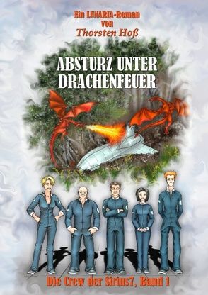 Absturz unter Drachenfeuer von Hoß,  Thorsten