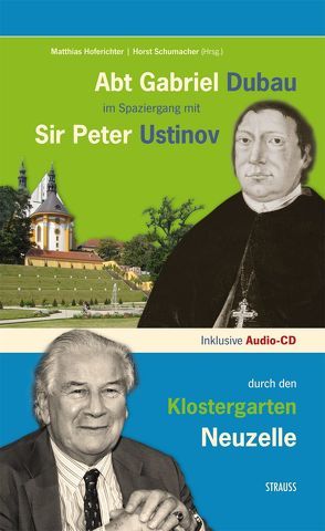 Abt Gabriel Dubau im Spaziergang mit Sir Peter Ustinov durch den Klostergarten Neuzelle von Hagen,  Till, Hoferichter,  Matthias, Schumacher,  Horst, Seiler,  Elke, Strauß,  Jürgen, Strauss,  Katharina, Wunder,  Dietmar