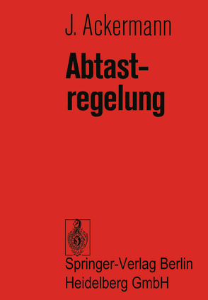 Abtastregelung von Ackermann,  J.