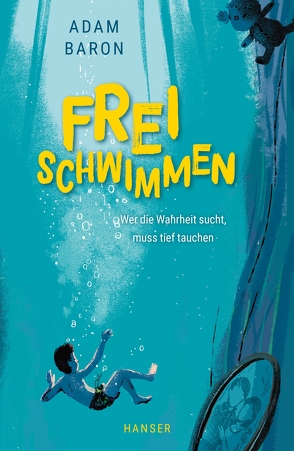 Freischwimmen von Baron,  Adam, Davies,  Benji, Kollmann,  Birgitt