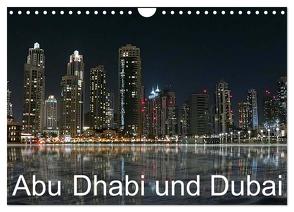 Abu Dhabi und Dubai (Wandkalender 2024 DIN A4 quer), CALVENDO Monatskalender von Dürr,  Brigitte